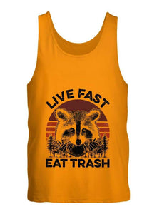 Live fast eat trash