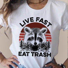 Load image into Gallery viewer, Live fast eat trash