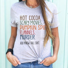 Load image into Gallery viewer, You know, Fall sh*t.