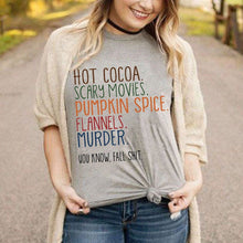 Load image into Gallery viewer, You know, Fall sh*t.