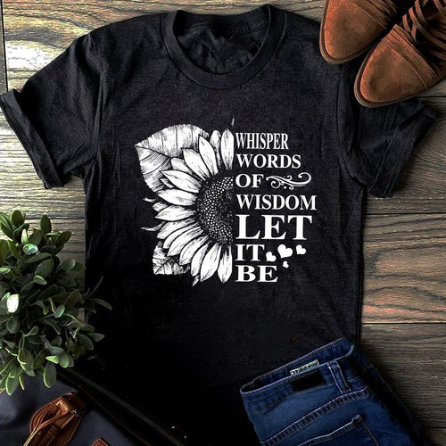 Whisper words of wisdom