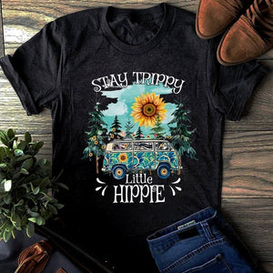 Stay trippy little hippie