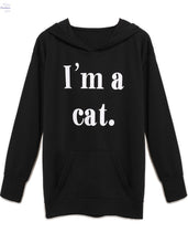 Load image into Gallery viewer, I&#39;M A CAT SWEATSHIRT